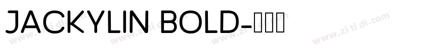 Jackylin Bold字体转换